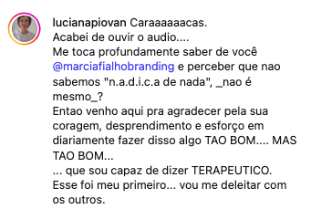 Comentário de participante agradecendo pelo áudio e percebendo que nunca teve ideia de nada